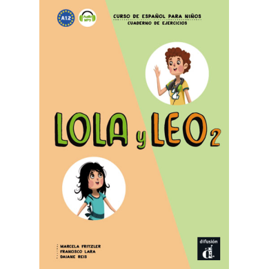 LOLA Y LEO 2 Übungsheft Spanisch