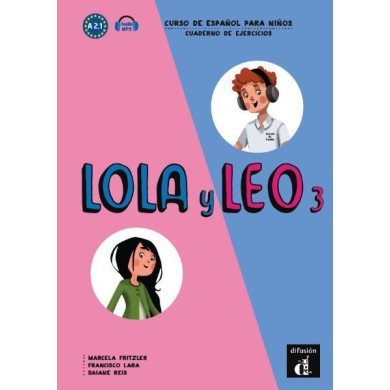 LOLA Y LEO 3 Übungsheft Spanisch